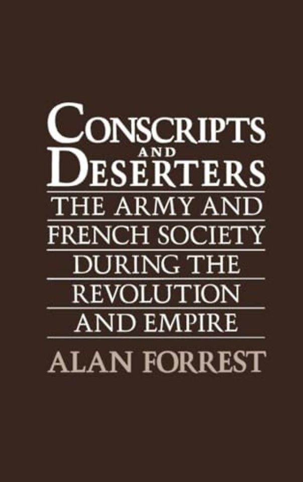 Conscripts and Deserters