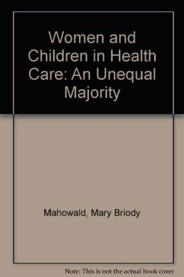 Women and Children in Health Care
