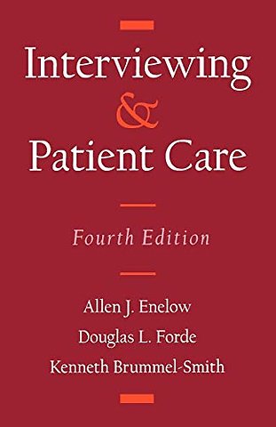 Interviewing and Patient Care