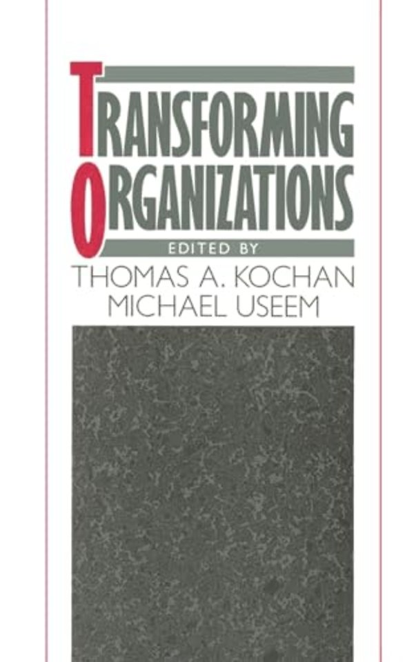 Transforming Organizations