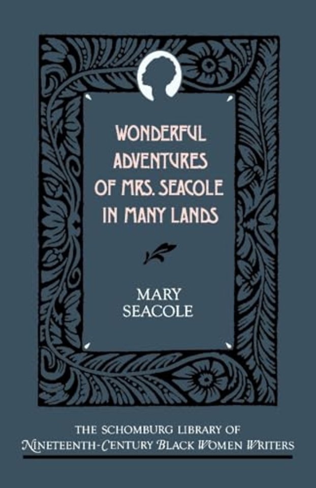 Wonderful Adventures of Mrs Seacole in Many Lands