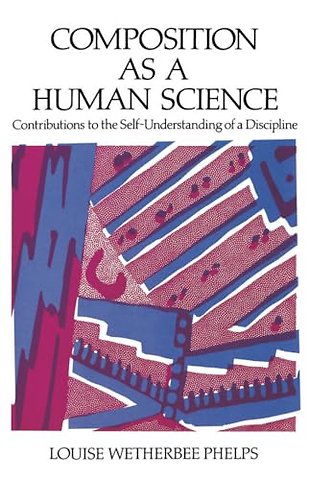Composition as a Human Science