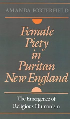 Female Piety in Puritan New England
