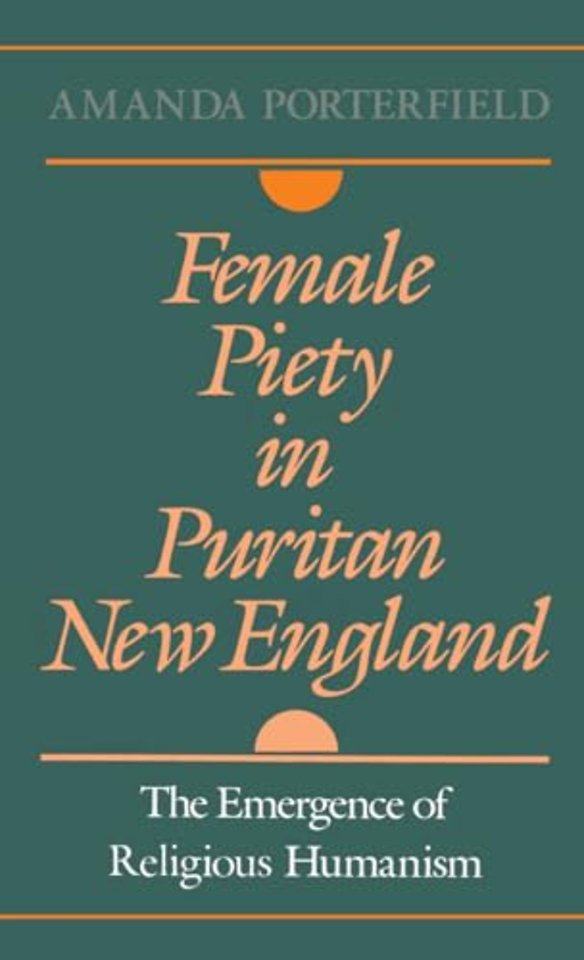 Female Piety in Puritan New England