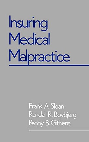 Insuring Medical Malpractice