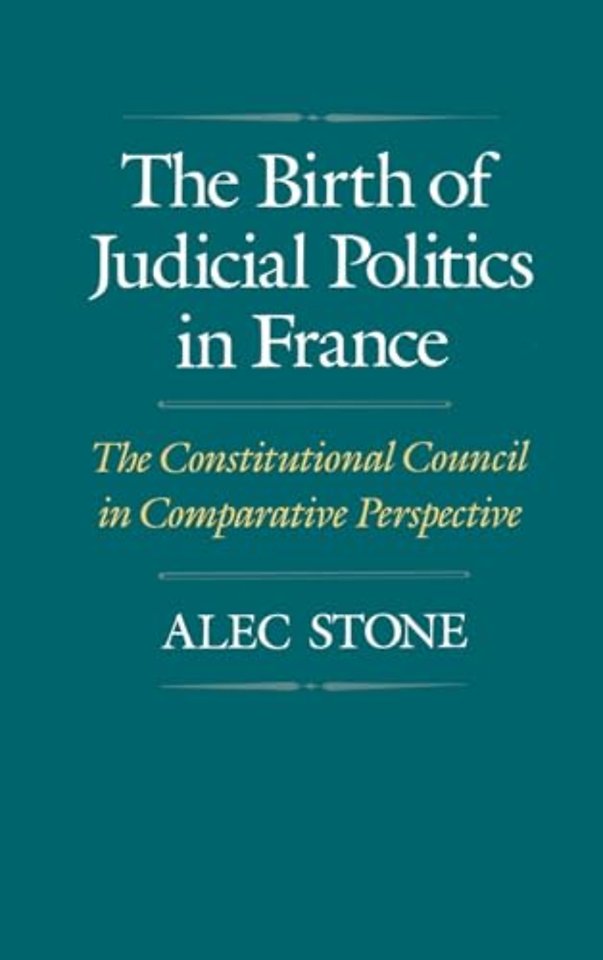 The Birth of Judicial Politics in France