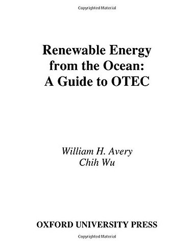 Renewable Energy from the Ocean