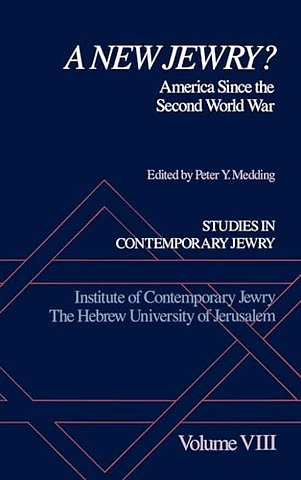 Studies in Contemporary Jewry: VIII: A New Jewry?