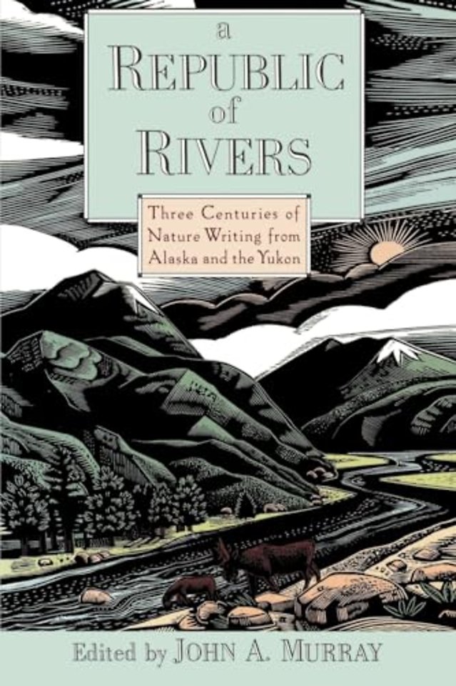 A Republic of Rivers