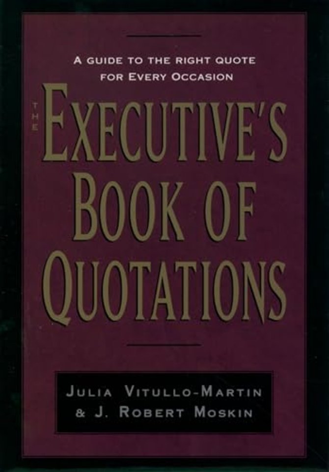 The Executive's Book of Quotations