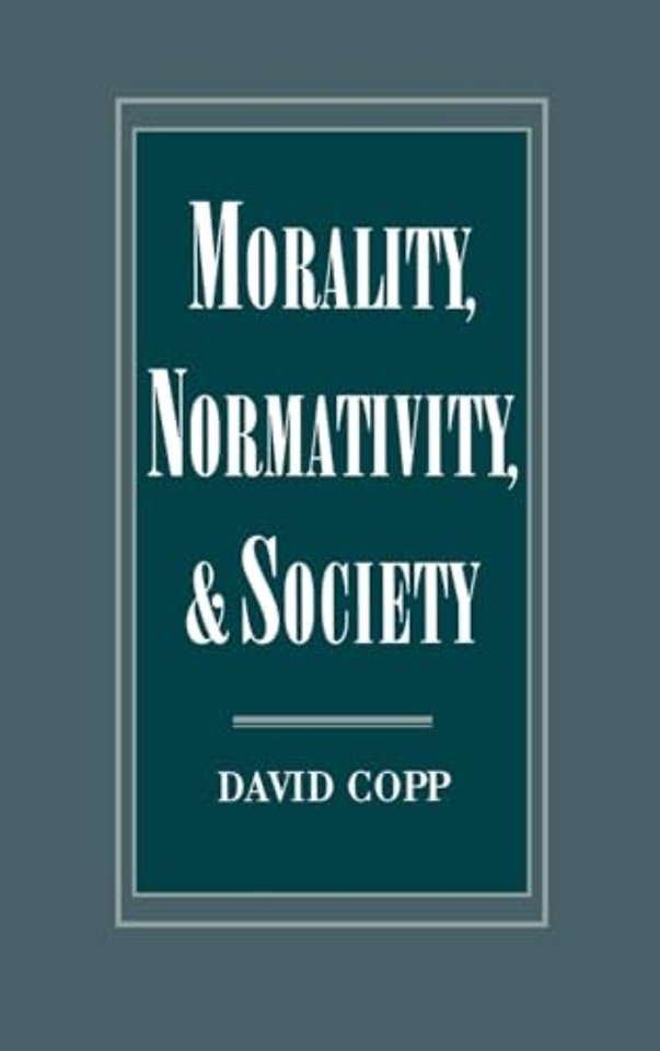 Morality, Normativity, and Society