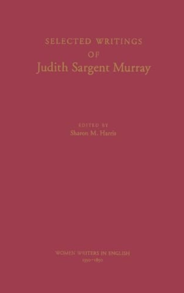 Selected Writings of Judith Sargent Murray