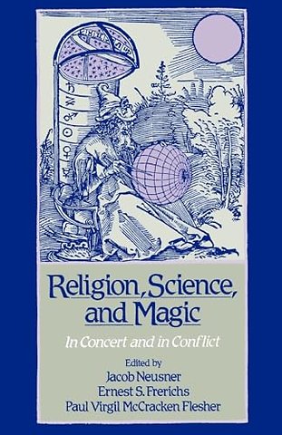 Religion, Science, and Magic