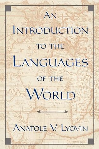 An Introduction to the Languages of the World
