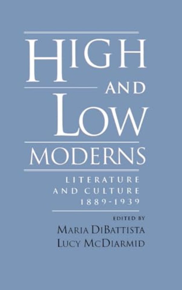 High and Low Moderns
