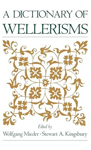 A Dictionary of Wellerisms