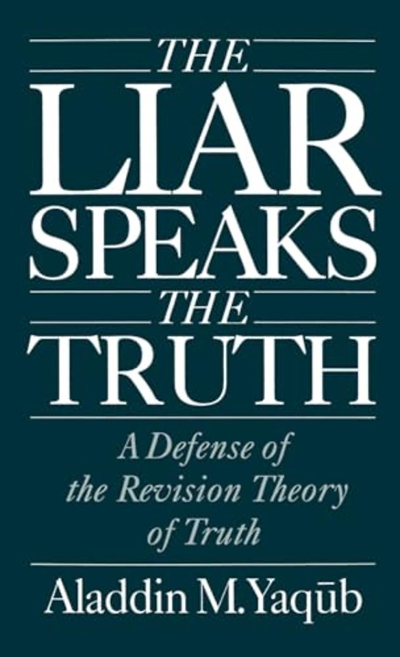 The Liar Speaks the Truth