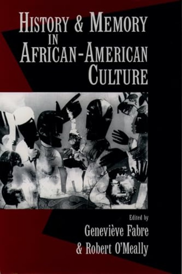 History and Memory in African-American Culture