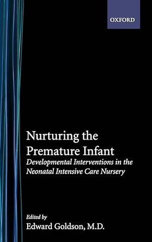 Nurturing the Premature Infant