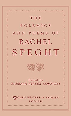 The Polemics of Rachel Speght