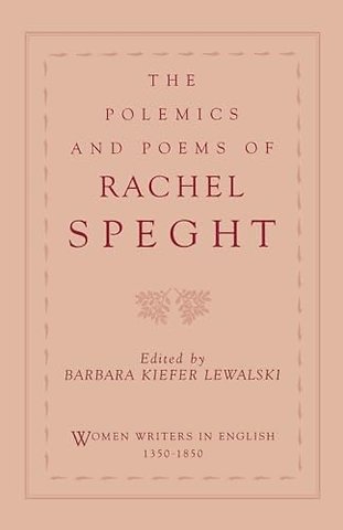 The Polemics of Rachel Speght