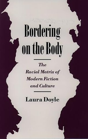 Bordering on the Body