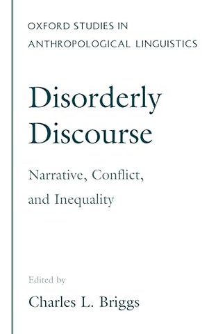 Disorderly Discourse