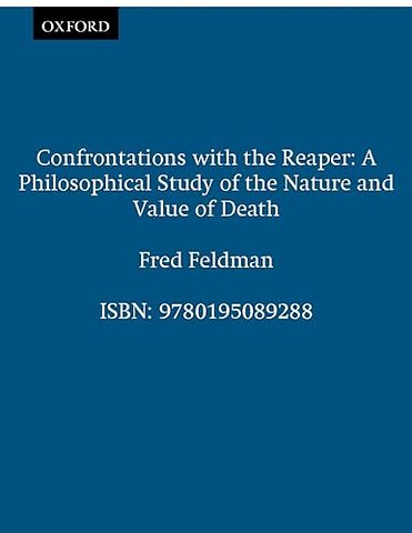 Confrontations with the Reaper