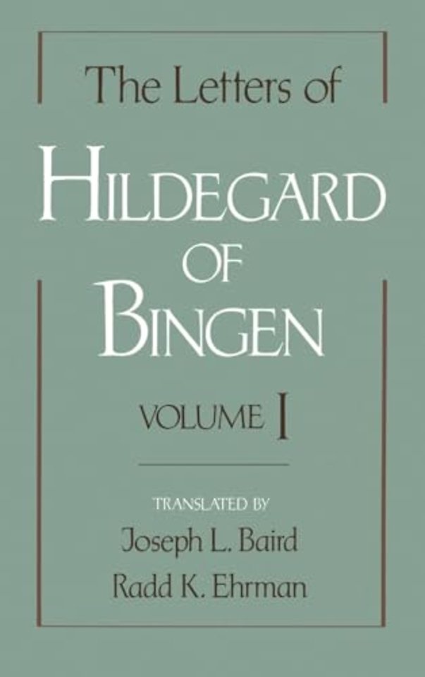 The Letters of Hildegard of Bingen: The Letters of Hildegard of Bingen