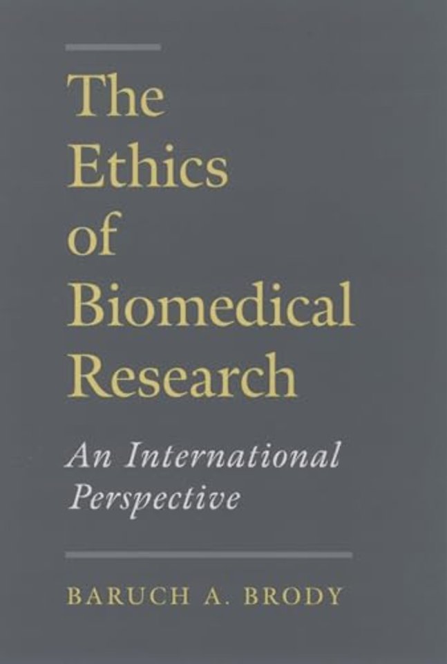 The Ethics of Biomedical Research