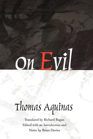 The De Malo of Thomas Aquinas