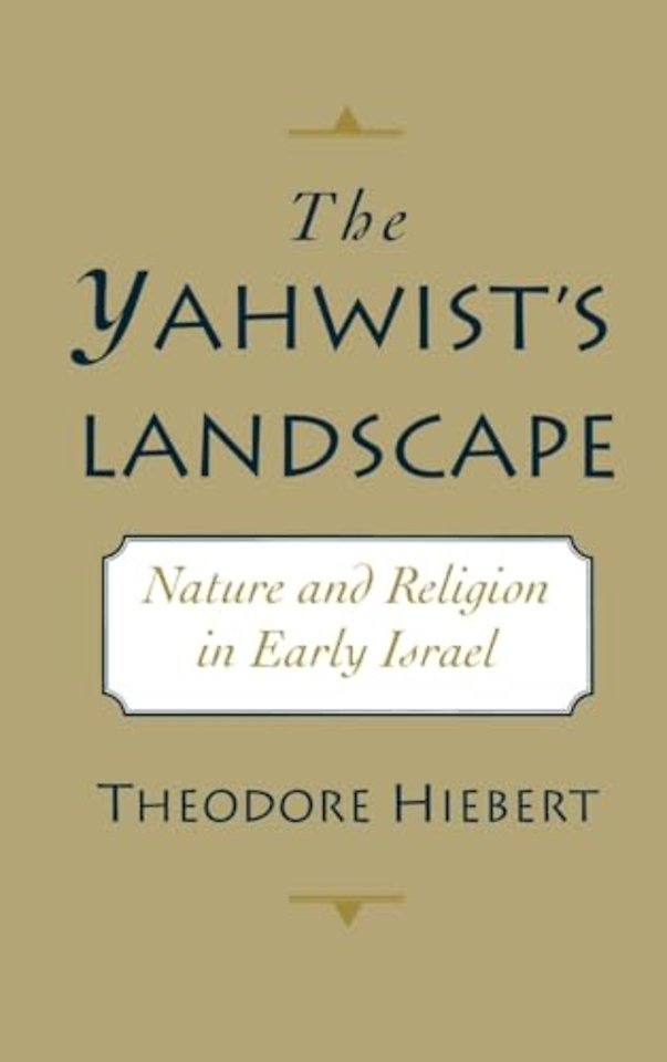 The Yahwist's Landscape