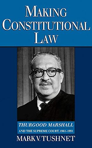 Making Constitutional Law
