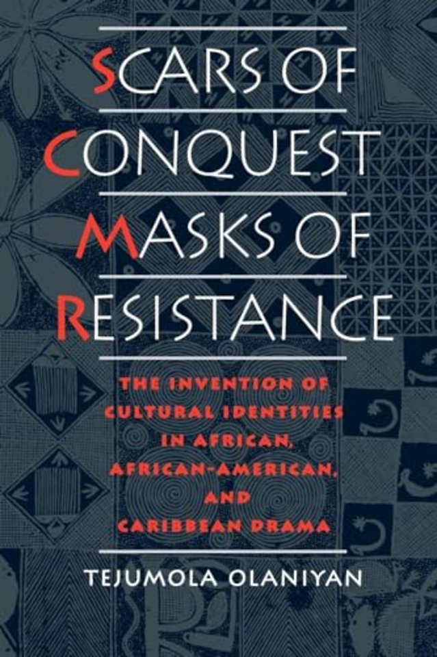 Scars of Conquest/Masks of Resistance