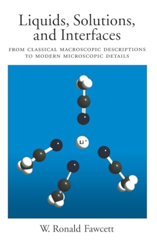 Liquids, Solutions, and Interfaces