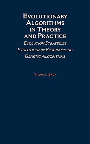 Evolutionary Algorithms in Theory and Practice