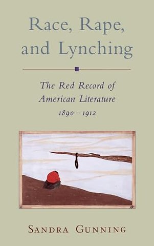 Rape, Race, and Lynching