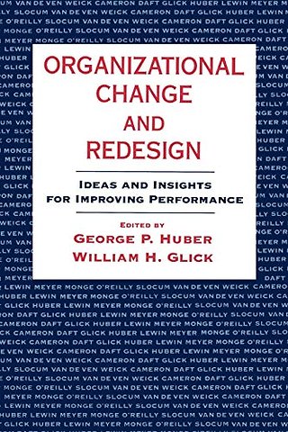 Organizational Change and Redesign