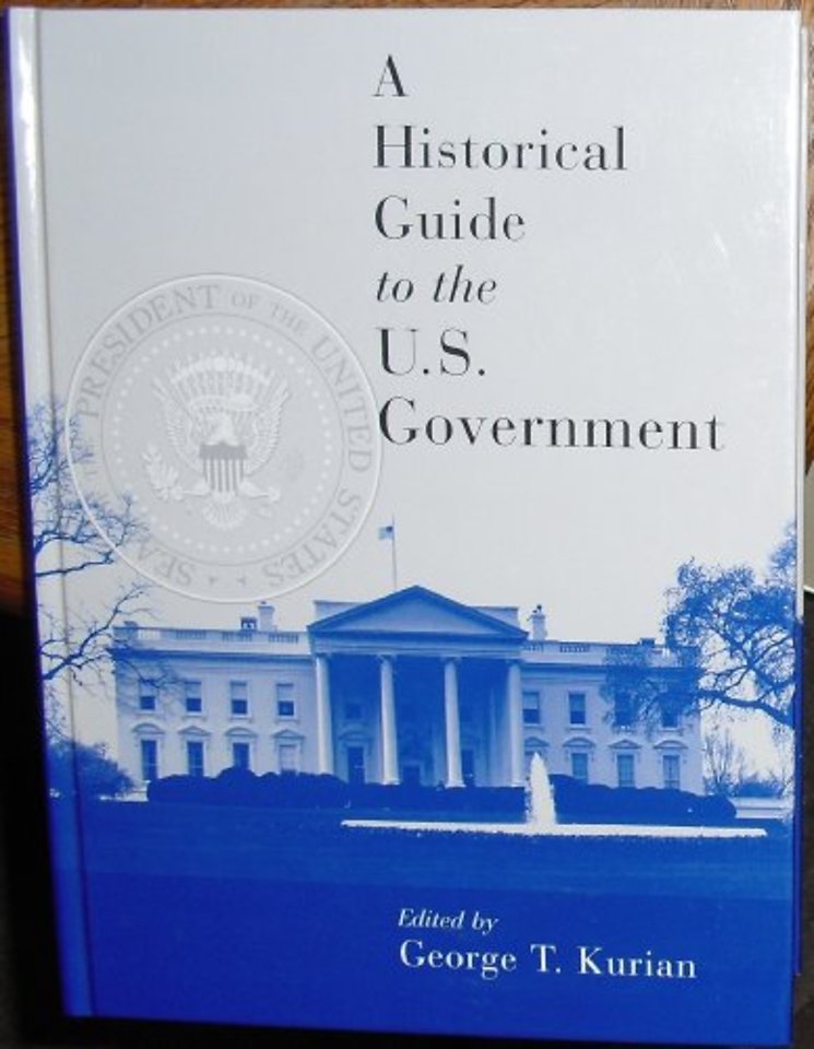 A Historical Guide to the U.S. Government