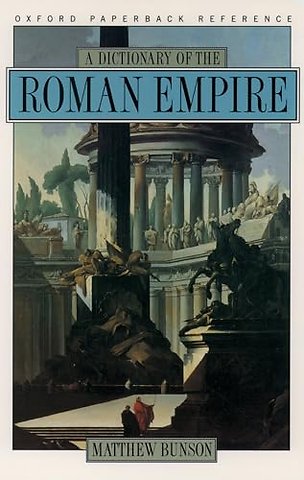 A Dictionary of the Roman Empire