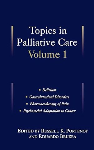Topics in Palliative Care, Volume 1