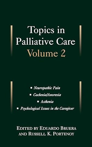 Topics in Palliative Care, Volume 2