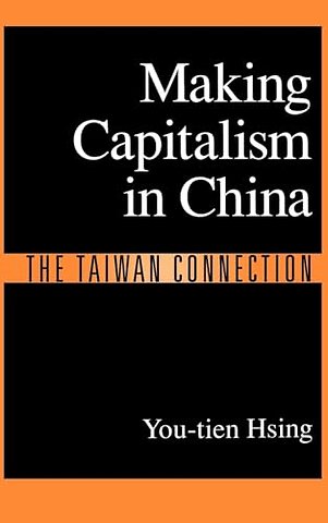Making Capitalism in China