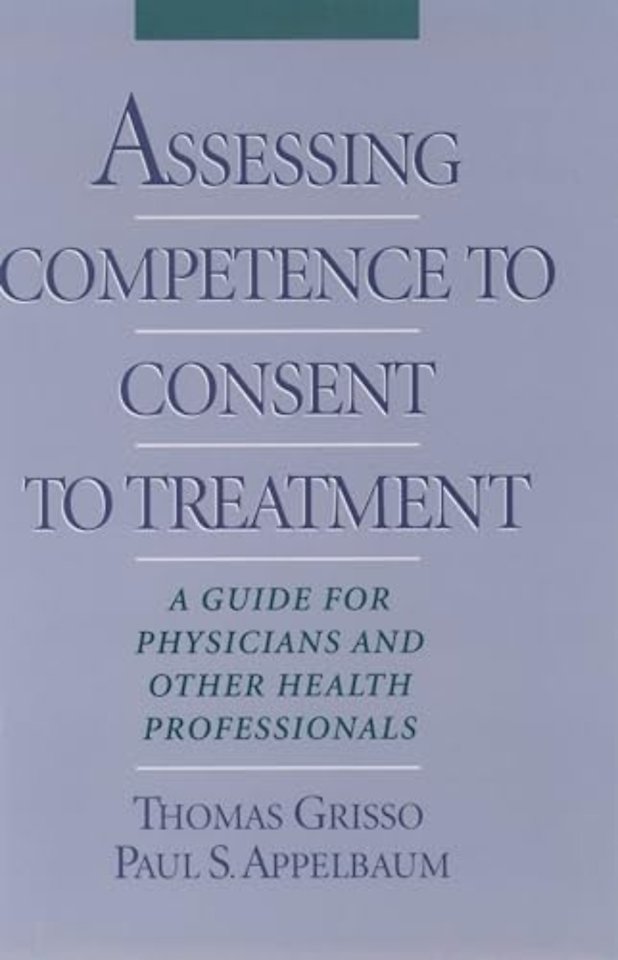 Assessing Competence to Consent to Treatment
