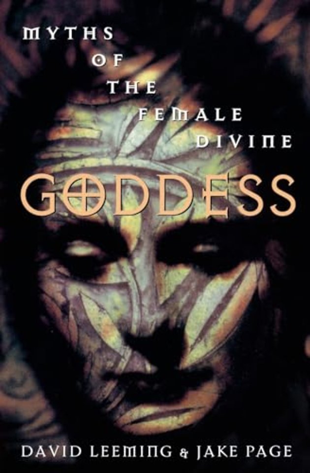 Goddess: Myths of the Female Divine