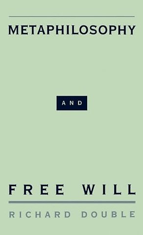 Metaphilosophy and Free Will