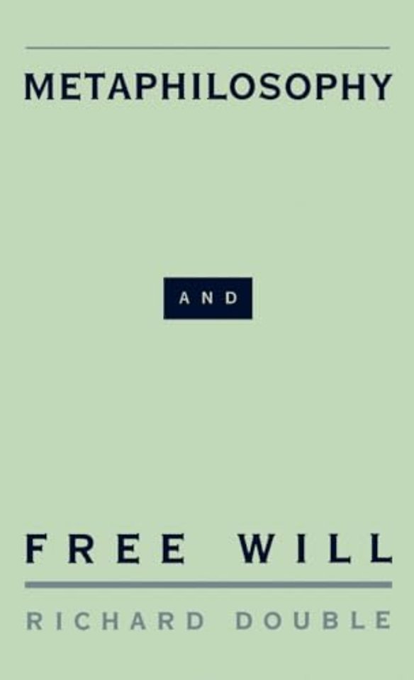 Metaphilosophy and Free Will