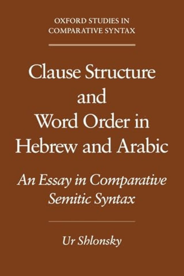 Clause Structure and Word Order in Hebrew and Arabic