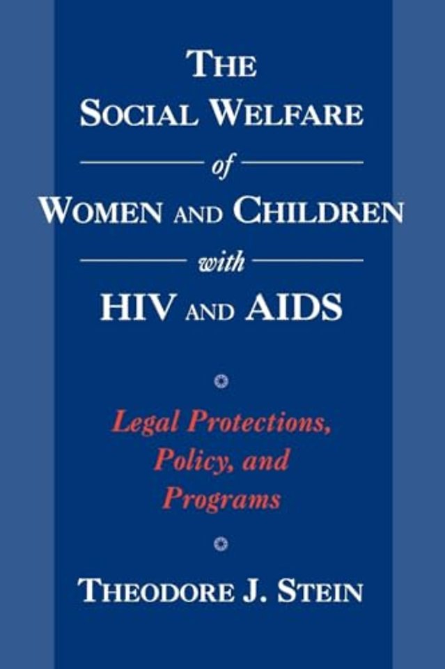 The Social Welfare of Women and Children with HIV and AIDS