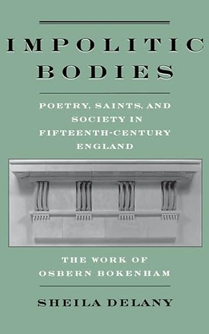 Impolitic Bodies